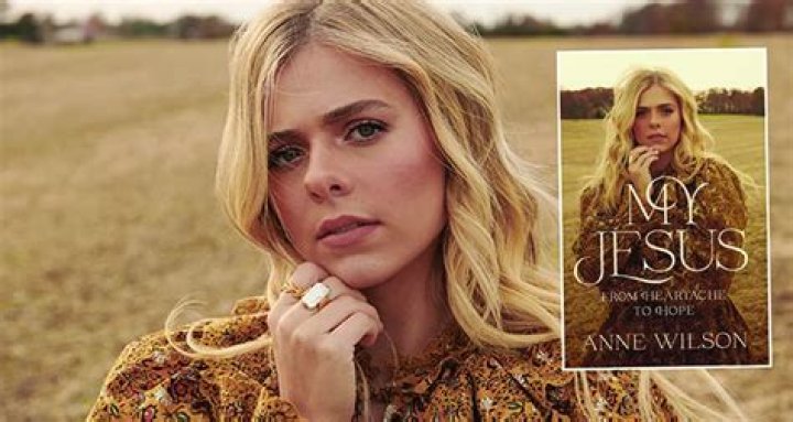 Anne Wilson Writes New Book Based on ChartTopping Song, 'My Jesus'