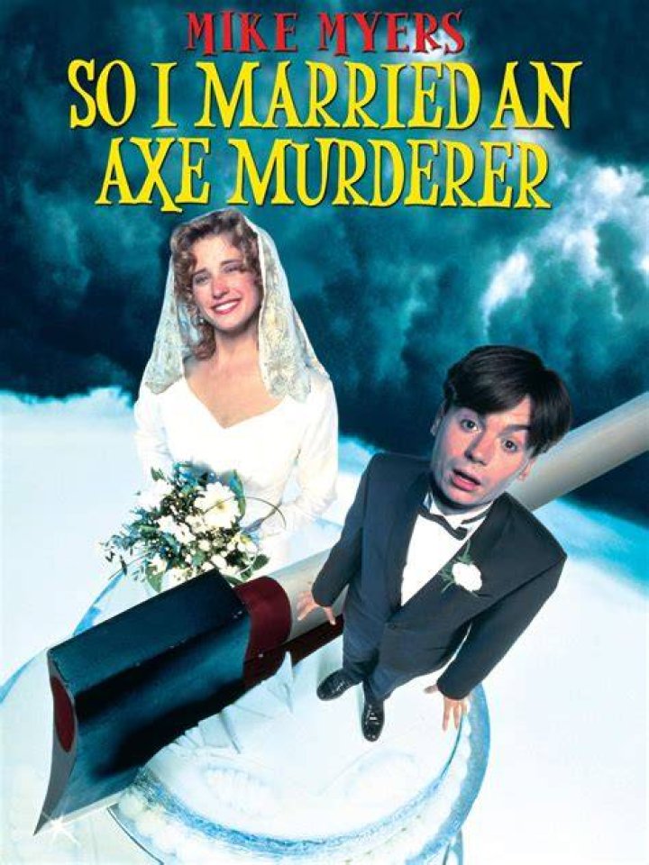 So I Married an Axe Murderer (1993)